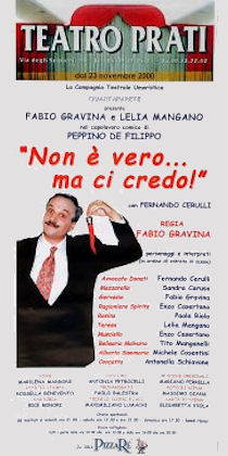 Non è vero...ma ci credo!