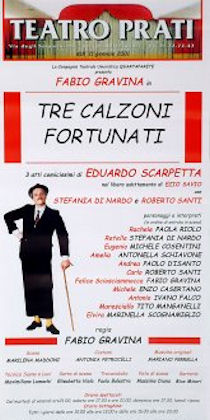 Tre calzoni fortunati