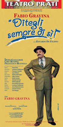 Ditegli sempre di sì!