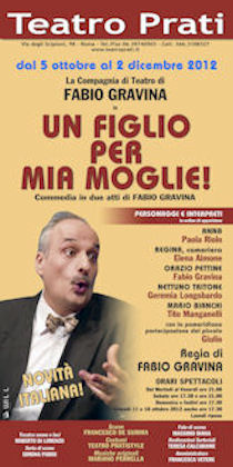 Un figlio per mia moglie!