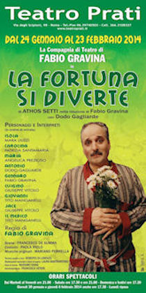 La fortuna si diverte