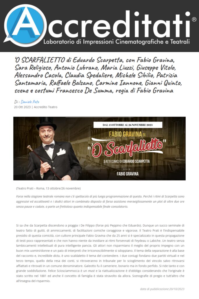 'O SCARFALIETTO di Eduardo Scarpetta, regia di Fabio Gravina, scene e costumi Francesco De Summa