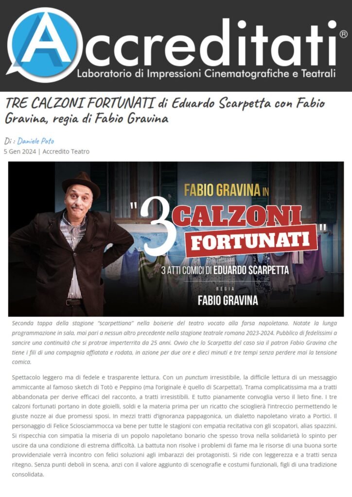 TRE CALZONI FORTUNATI di Eduardo Scarpetta con Fabio Gravina, regia di Fabio Gravina